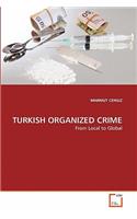 Turkish Organized Crime