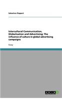 Intercultural Communication, Globalisation and Advertising