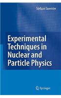 Experimental Techniques in Nuclear and Particle Physics