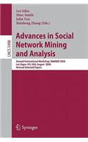 Advances in Social Network Mining and Analysis