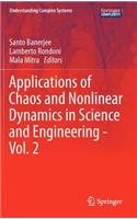 Applications of Chaos and Nonlinear Dynamics in Science and Engineering - Vol. 2