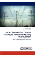 Shunt Active Filter Control Strategies for Power Quality Improvement