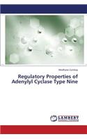 Regulatory Properties of Adenylyl Cyclase Type Nine