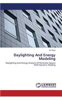 Daylighting and Energy Modeling