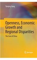 Openness, Economic Growth and Regional Disparities
