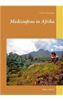 Medizinfrau in Afrika