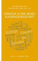 Literatur in Der Neuen Klassengesellschaft