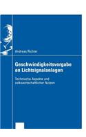 Geschwindigkeitsvorgabe an Lichtsignalanlagen