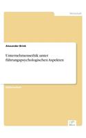 Unternehmensethik unter führungspsychologischen Aspekten