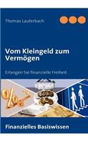 Vom Kleingeld zum Vermögen