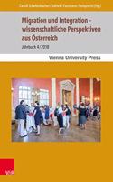 Migration Und Integration - Wissenschaftliche Perspektiven Aus Osterreich