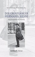 Der Grenzganger Hermann Hesse