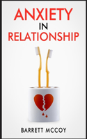 Anxiety in Relationship