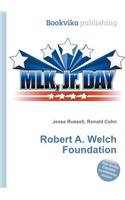 Robert A. Welch Foundation: (English)