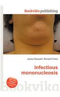 Infectious Mononucleosis: (English)