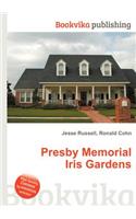Presby Memorial Iris Gardens