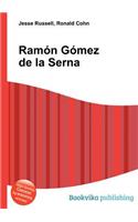 Ramon Gomez de la Serna: (English)