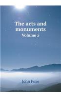The acts and monuments Volume 5: (English)