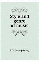 Style and genre of music