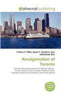 Amalgamation of Toronto: (English)