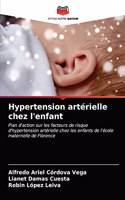 Hypertension artérielle chez l'enfant