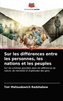 Sur les différences entre les personnes, les nations et les peuples
