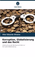 Korruption, Globalisierung und das Recht