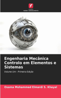 Engenharia Mecânica Controlo em Elementos e Sistemas