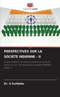 Perspectives Sur La Société Indienne - II