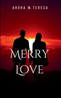 Merry Love