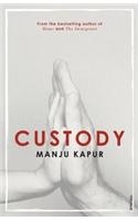 Custody