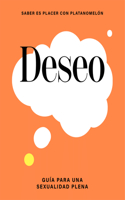 Deseo / Wish