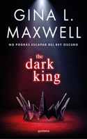 Dark King (Spanish Edition)