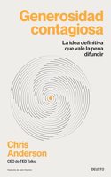 Generosidad contagiosa: La idea definitiva que vale la pena difundir