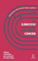 El ejercicio, un muro contra el cancer: Habitos saludables para combatir la enfermedad