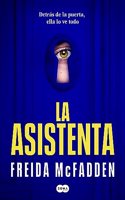 La asistenta: El adictivo thriller viral que esta arrasando internacionalmente