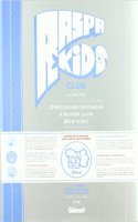 Raspa kids 1 (Novela grafica) (Spanish Edition)