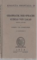 Grammatik Der Sprache Gudeas Von Lagas Vol.I Schrift- Und Formenlehre