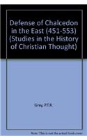 The Defense of Chalcedon in the East (451-553)