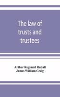 The law of trusts and trustees
