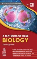 A Textbook of CBSE Biology Class XII