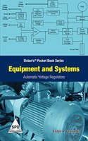 Equipment and Systems: Automatic Voltage Regulators (Elstan's Pocket Book Series)