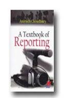 A Textbook of Reporting