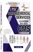 UPSC COMBINED MEDICAL SERVICES EXAMINATION( CMS)-2024-SOLVED PAPER 1 and PAPER 2:-LATEST EDITION- 2024