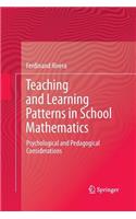 Teaching and Learning Patterns in School Mathematics