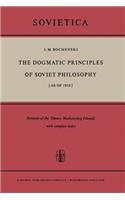 Dogmatic Principles of Soviet Philosophy [As of 1958]