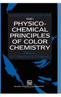 Physico-Chemical Principles of Color Chemistry