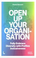 Open Up Your Organisation: Fully Embrace Diversity with Profiles Inclusiveness