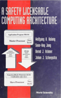 Safety Licensable Computing Architecture