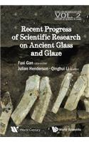 Recent Advances in the Scientific Research on Ancient Glass and Glaze